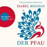 Hörbuch Der Pfau  - Autor Isabel Bogdan   - gelesen von Christoph Maria Herbst