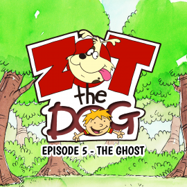 Hörbuch Zot the Dog: Episode 5 - The Ghost  - Autor Ivan Jones   - gelesen von Phil Cool