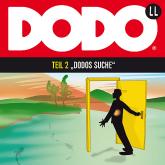 DODO, Folge 2: DODOS Suche