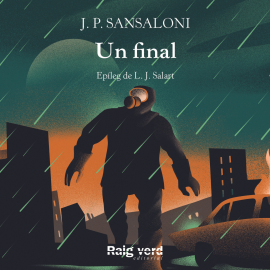Hörbuch Un final  - Autor J. P. Sansaloni   - gelesen von Schauspielergruppe