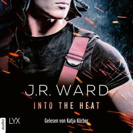 Hörbuch Into the Heat (Ungekürzt)  - Autor J. R. Ward   - gelesen von Katja Körber