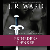 The Black Dagger Brotherhood #12: Frihedens lænker