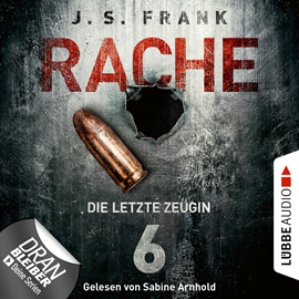 Hörbuch Die letzte Zeugin  - Autor J. S. Frank   - gelesen von Sabine Arnhold