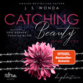 Hörbuch Catching Beauty  - Autor J. S. Wonda   - gelesen von Schauspielergruppe