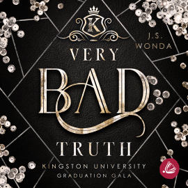 Hörbuch Very Bad Truth  - Autor J. S. Wonda   - gelesen von Schauspielergruppe