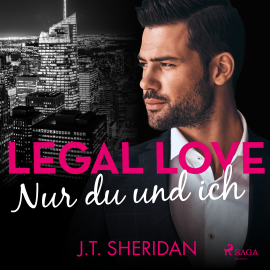 Hörbuch Legal Love - Nur du und ich  - Autor J.T. Sheridan   - gelesen von Sandra Voss