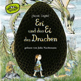 Hörbuch Eri und das Ei des Drachen  - Autor Jacek Inglot   - gelesen von Julia Nachtmann