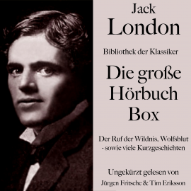 Hörbuch Jack London: Die große Hörbuch Box  - Autor Jack London   - gelesen von Schauspielergruppe