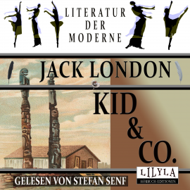 Hörbuch Kid & Co.  - Autor Jack London   - gelesen von Julian Mill