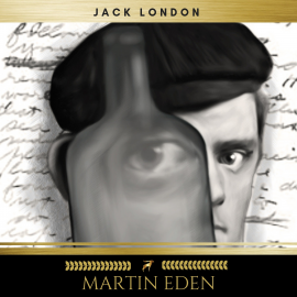 Hörbuch Martin Eden  - Autor Jack London   - gelesen von Sean Murphy