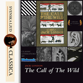 Hörbuch The Call of the Wild  - Autor Jack London   - gelesen von Mark F Smith