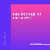 The People of the Abyss (Unabridged)