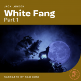 White Fang (Part 1)