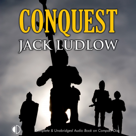 Hörbuch Conquest  - Autor Jack Ludlow   - gelesen von Jonathan Keeble