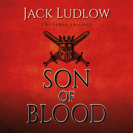 Hörbuch Son of Blood  - Autor Jack Ludlow   - gelesen von David Thorpe
