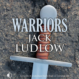 Hörbuch Warriors  - Autor Jack Ludlow   - gelesen von Jonathan Keeble