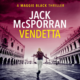 Hörbuch Vendetta (Maggie Black Case Files 1)  - Autor Jack McSporran   - gelesen von Lucy Brownhill