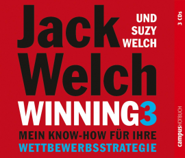 Hörbuch Winning 3 - Mein Know-how für Ihre Wettbewerbsstrategie  - Autor Jack Welch   - gelesen von Schauspielergruppe