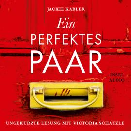 Hörbuch Ein perfektes Paar (Ungekürzt)  - Autor Jackie Kabler   - gelesen von Victoria Schätzle