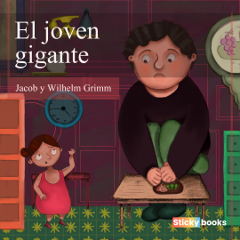 Hörbuch El joven gigante  - Autor Jacob Grimm   - gelesen von Jorge Javier Salas