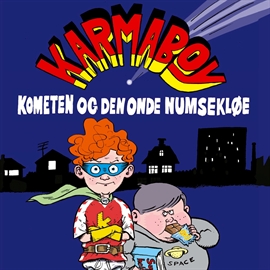 Hörbuch Karmaboy - Kometen og den onde numsekløe  - Autor Jacob Riising   - gelesen von Forfatterindlaesning