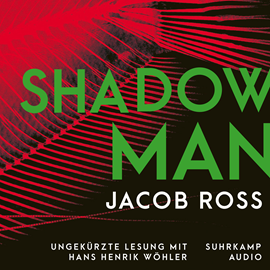 Hörbuch Shadowman - Digson und Miss Stanislaus ermitteln - Karibik-Thriller, Band 2 (Ungekürzt)  - Autor Jacob Ross   - gelesen von Hans Henrik Wöhler