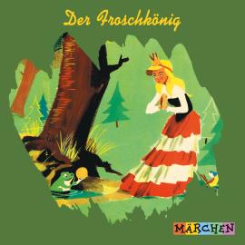 Hörbuch Der Froschkönig  - Autor Jacob und Wilhelm Grimm   - gelesen von Schauspielergruppe