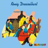 König Drosselbart