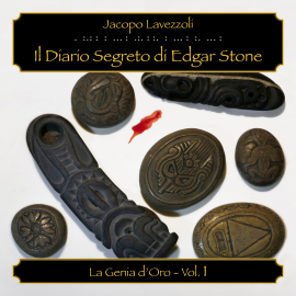 Hörbuch Il Diario Segreto di Edgar Stone  - Autor Jacopo Lavezzoli   - gelesen von Lorenzo Loreti