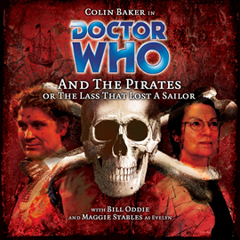 Hörbuch Main Range 43: Doctor Who and the Pirates  - Autor Jacqueline Rayner   - gelesen von Schauspielergruppe