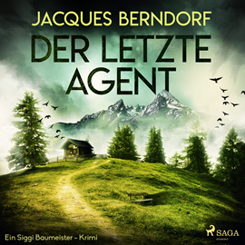 Hörbuch Der letzte Agent (Ein Siggi-Baumeister-Krimi)  - Autor Jacques Berndorf   - gelesen von Georg Jungermann