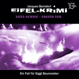 Hörbuch Eifel-Krimi, Folge 7: Eifel-Schnee, Erster Teil  - Autor Jacques Berndorf   - gelesen von Schauspielergruppe