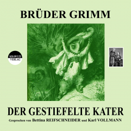 Hörbuch Brüder Grimm: Der gestiefelte Kater  - Autor Jakob Grimm   - gelesen von Schauspielergruppe