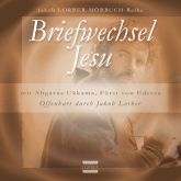 Hörbuch Briefwechsel Jesu  - Autor Jakob Lorber   - gelesen von UNDEFINED