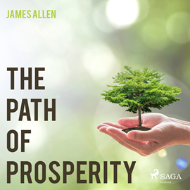 Hörbuch The Path of Prosperity  - Autor James Allen.   - gelesen von Paul Darn