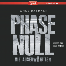 Hörbuch Phase Null - Die Auserwählten  - Autor James Dashner   - gelesen von David Nathan