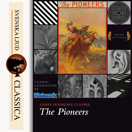 Hörbuch The Pioneers  - Autor James Fenimore Cooper   - gelesen von Gary W Sherwin
