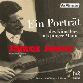 Hörbuch Ein Porträt des Künstlers als junger Mann  - Autor James Joyce   - gelesen von Siemen Rühaak