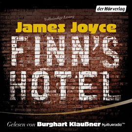 Hörbuch Finn's Hotel  - Autor James Joyce   - gelesen von Burghart Klaußner