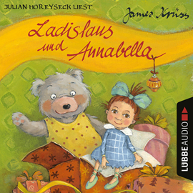 Hörbuch Ladislaus und Annabella  - Autor James Krüss   - gelesen von Schauspielergruppe