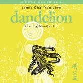 Dandelion (Unabridged)