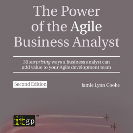 Hörbuch The Power of the Agile Business Analyst, second edition  - Autor Jamie Lynn Cooke   - gelesen von Kate Rose Martin