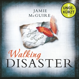 Hörbuch Walking Disaster  - Autor Jamie McGuire   - gelesen von Philipp Baltus