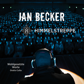 Hörbuch Himmelstreppe (Wohlgesetzte Worte - Oratio Culta)  - Autor Jan Becker   - gelesen von Jan Becker