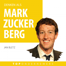 Hörbuch Denken als Mark Zuckerberg  - Autor Jan Bletz   - gelesen von Timo Kamst
