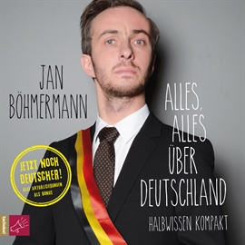 Hörbuch Alles, alles über Deutschland  - Autor Jan Böhmermann   - gelesen von Jan Böhmermann
