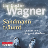 Hörbuch Sandmann träumt  - Autor Jan Costin Wagner   - gelesen von Burghart Klaußner
