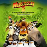 Madagascar 2 (Das Original-Hörspiel zum Kinofilm)