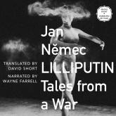 Lilliputin - Tales from a War (Unabridged)