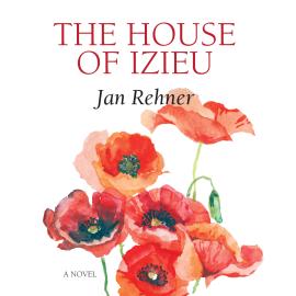 Hörbuch The House of Izieu (Unabridged)  - Autor Jan Rehner   - gelesen von Alison Matthews